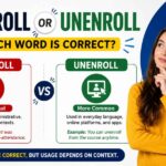 Disenroll or Unenroll