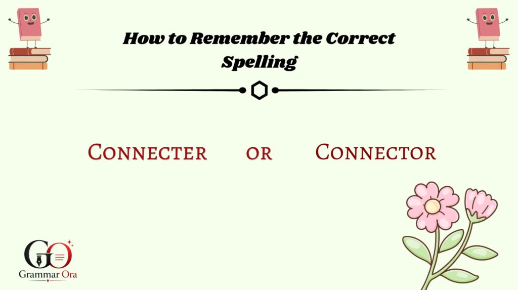 How to Remember the Correct Spelling