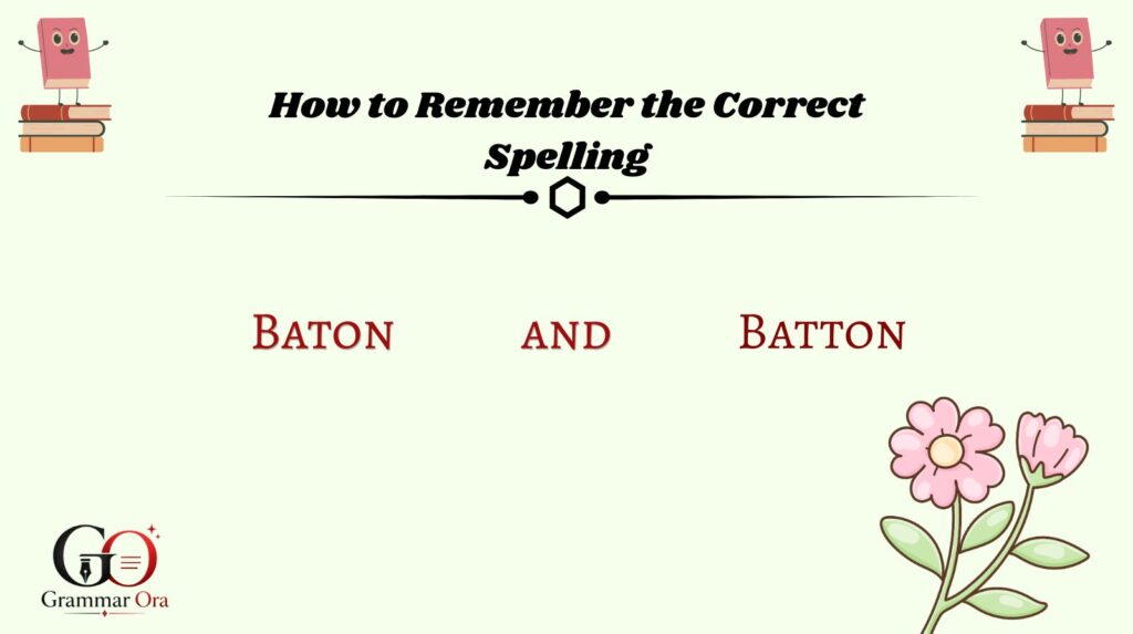 How to Remember the Correct Spelling