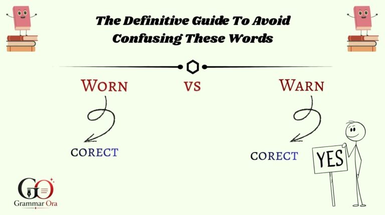 Worn vs Warn