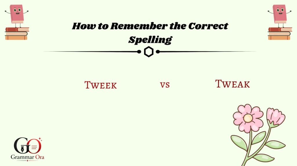 How to Remember the Correct Spelling