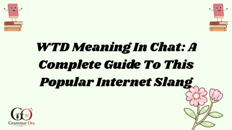 WTD Meaning