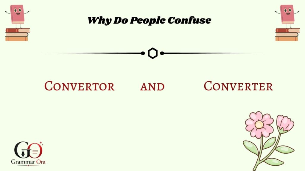Why Do People Confuse
