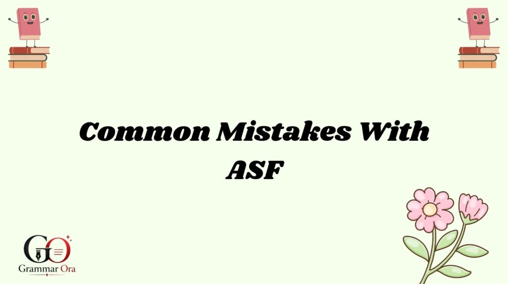 ASF Meaning