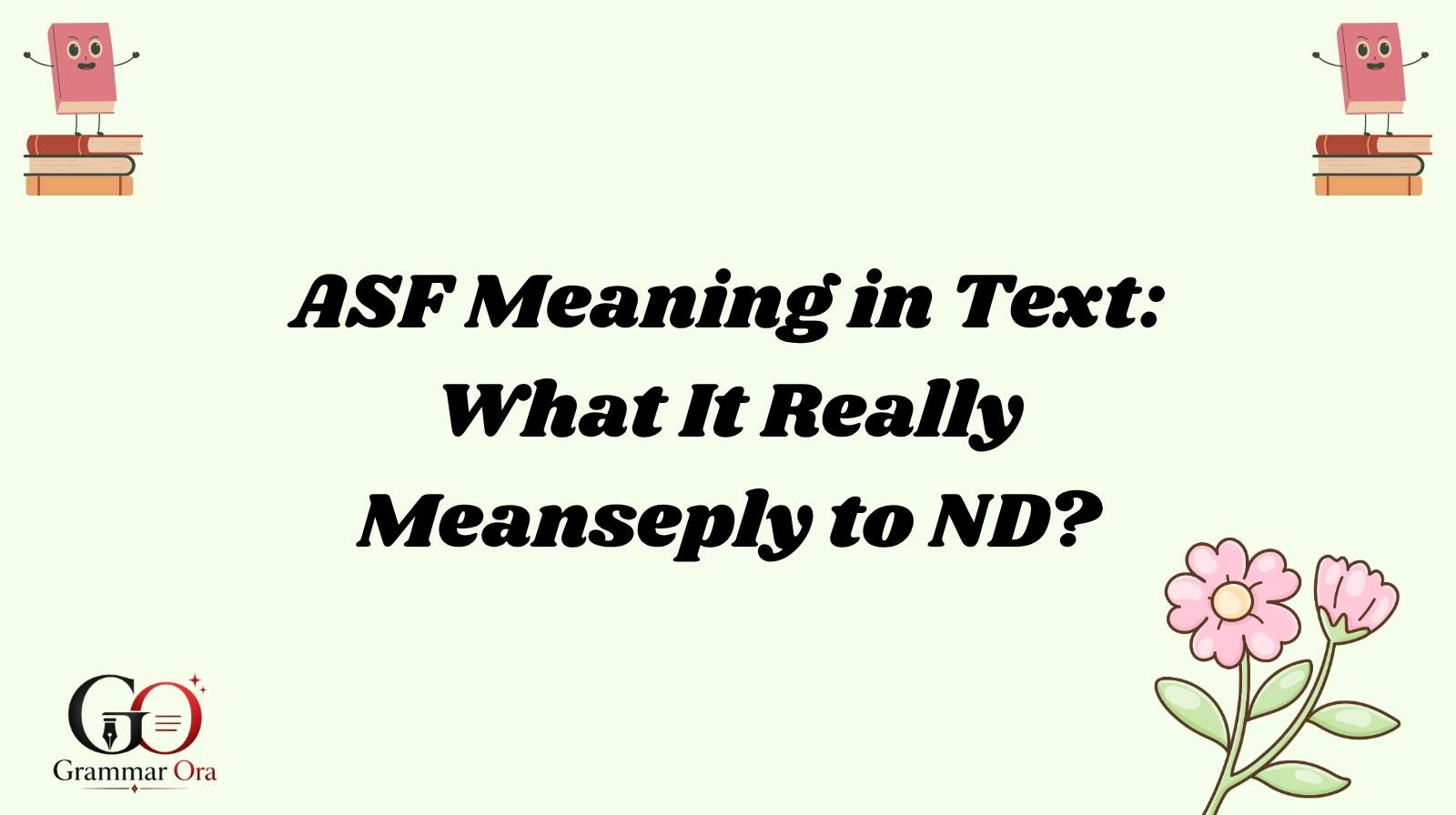 ASF Meaning