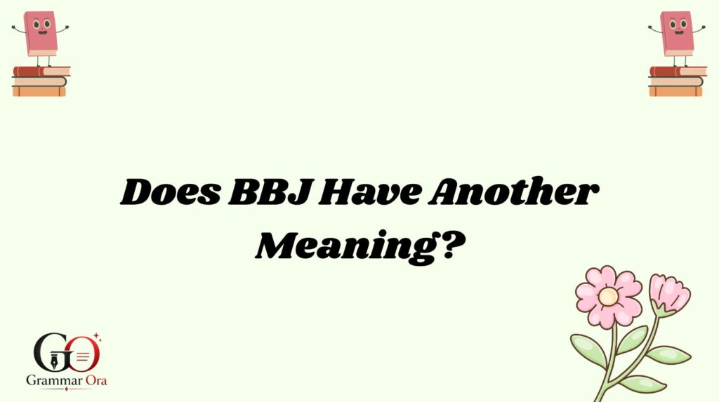 BBJ Meaning