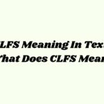 CLFS Meaning