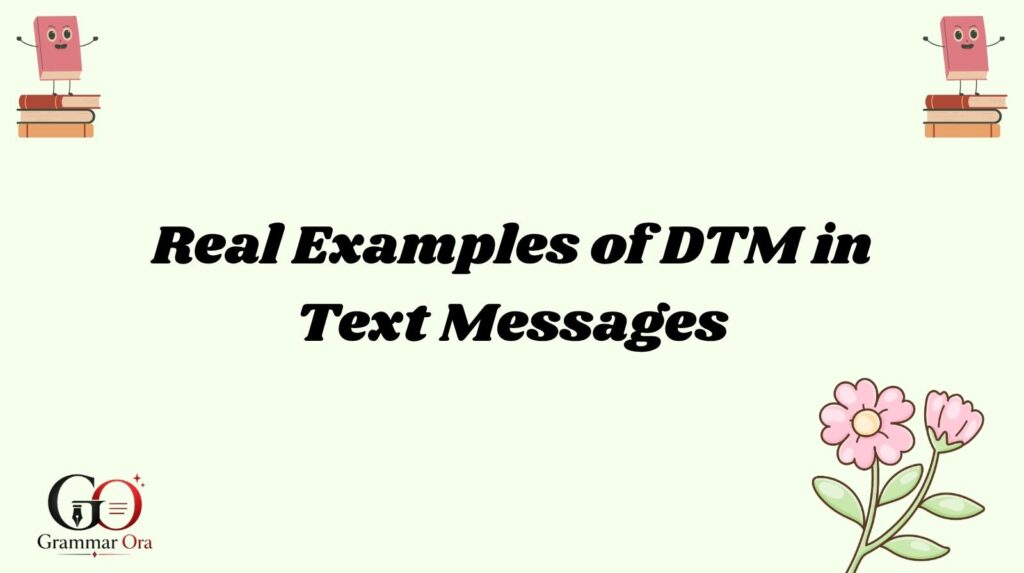 DTM Meaning