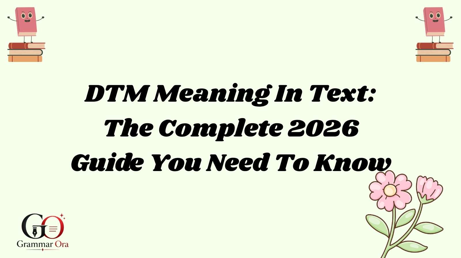 DTM Meaning