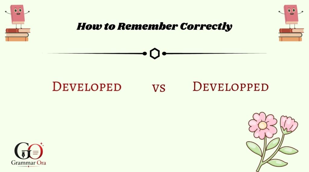 Developed vs Developped 