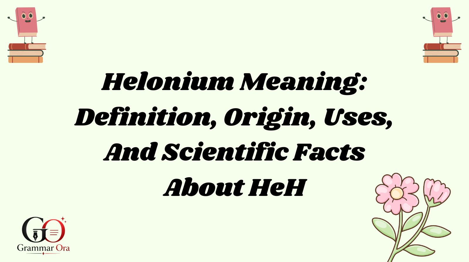 Helonium Meaning