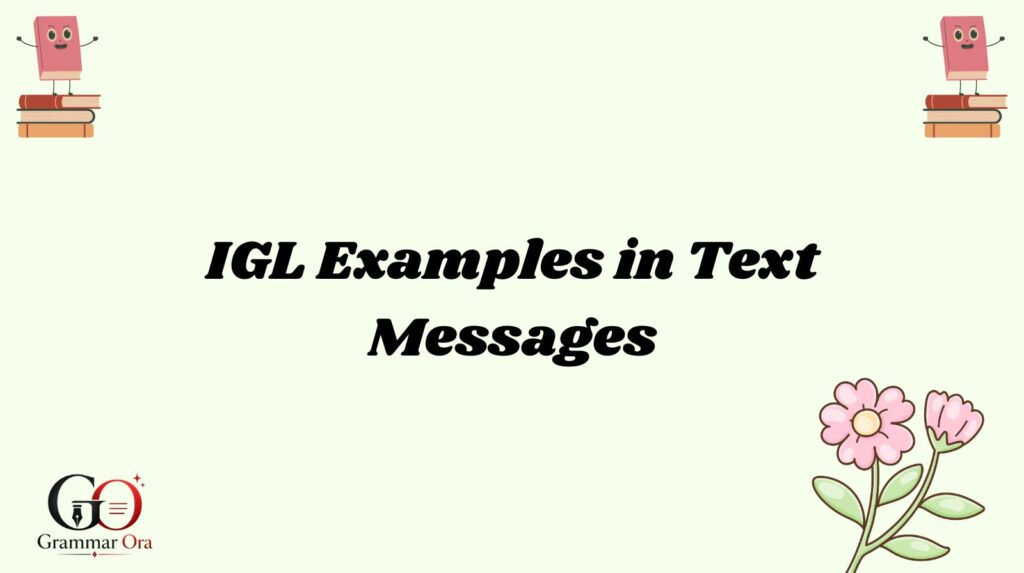 IGL Meaning