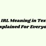 IRL Meaning
