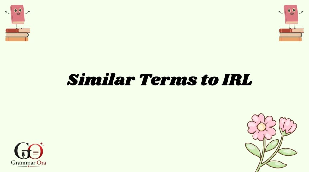 IRL Meaning