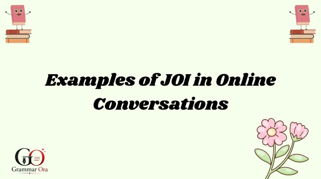 JOI Meaning