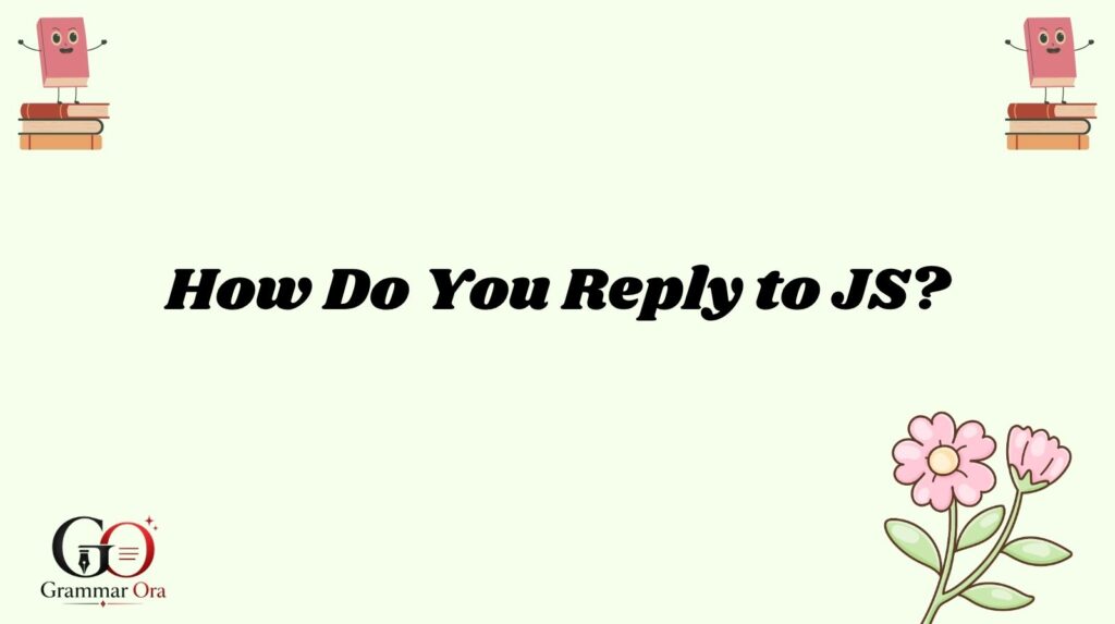 JS Meaning