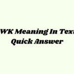 LWK Meaning