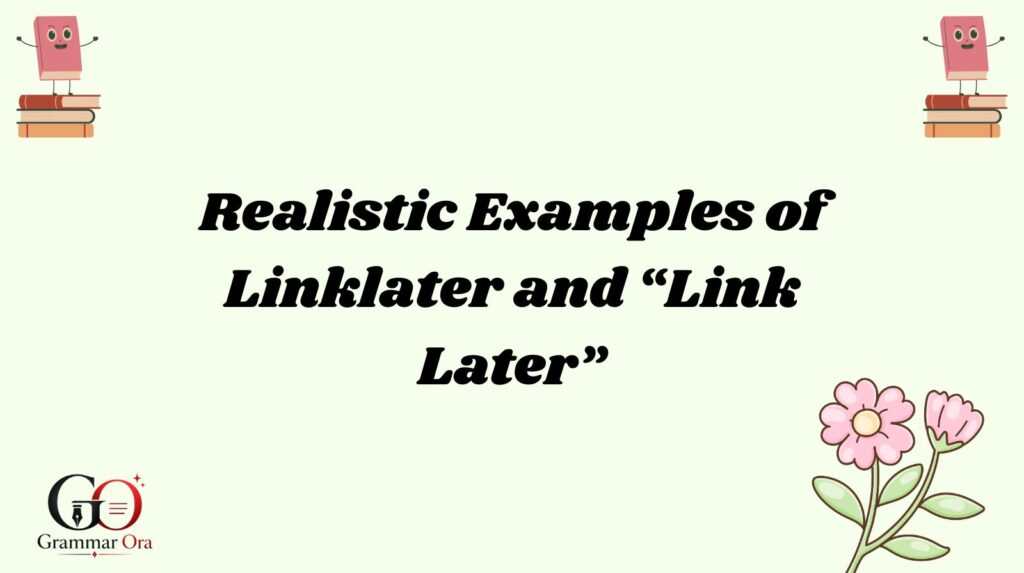 Linklater Meaning