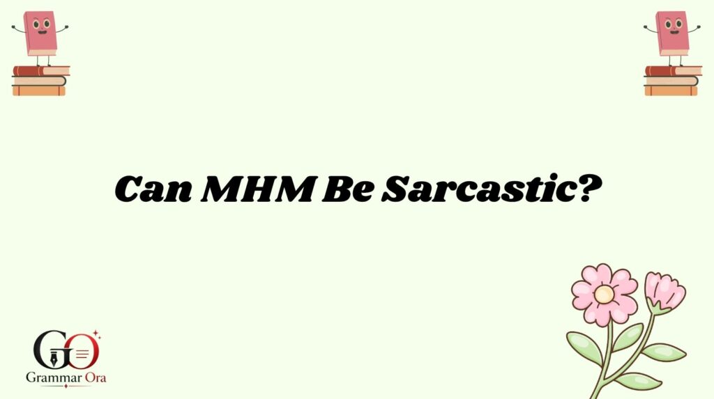 MHM Meaning