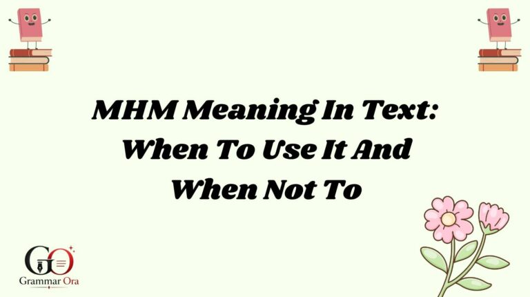 MHM Meaning