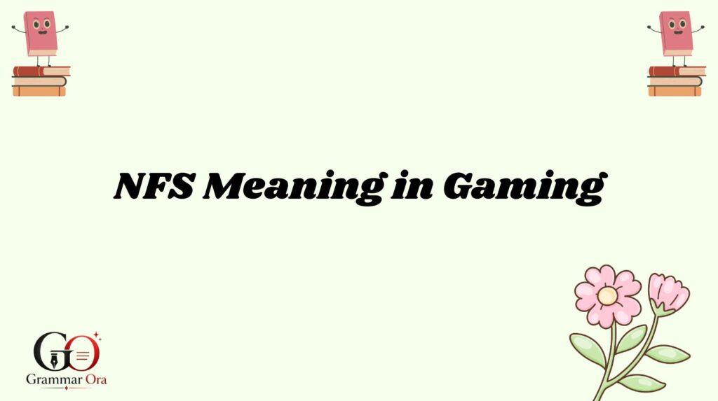 NFS Meaning
