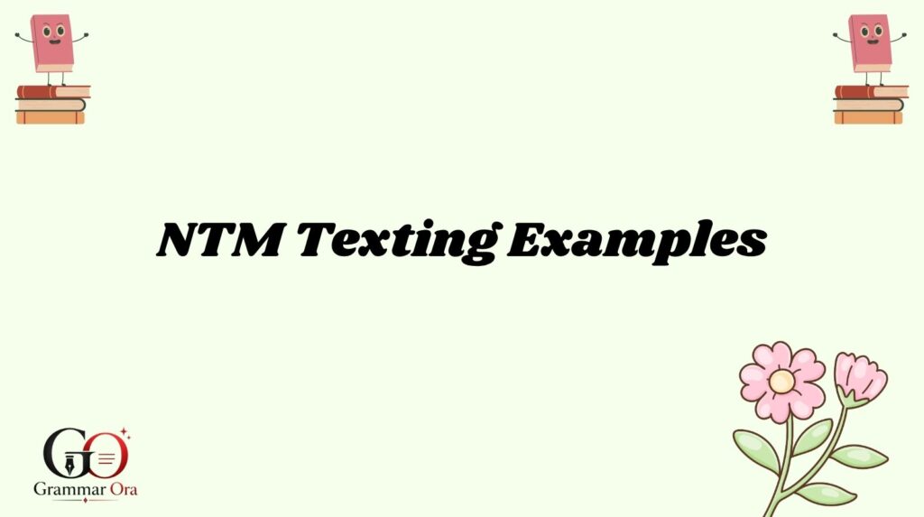 NTM Meaning