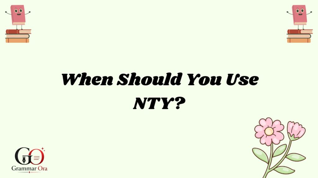 NTY Meaning