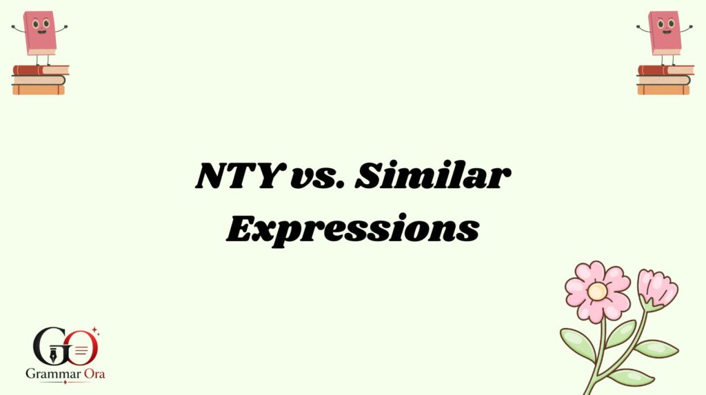 NTY Meaning