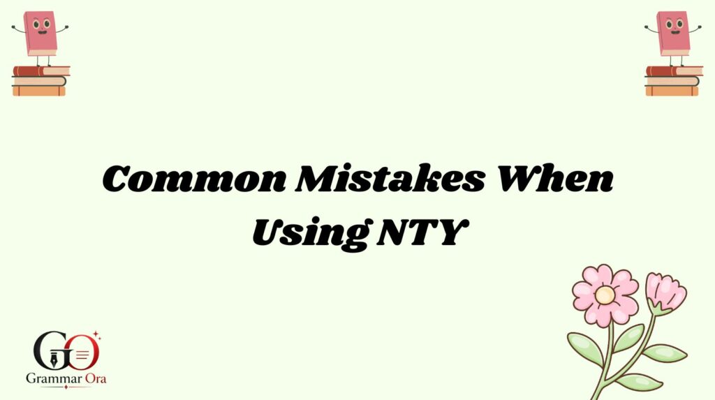 NTY Meaning