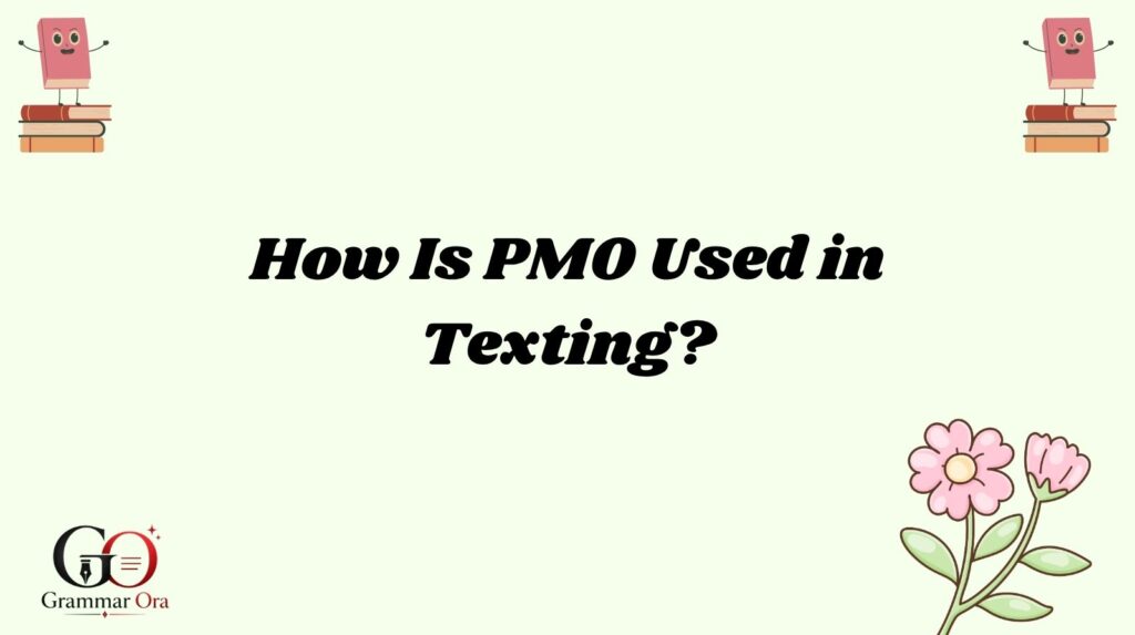 PMO Meaning