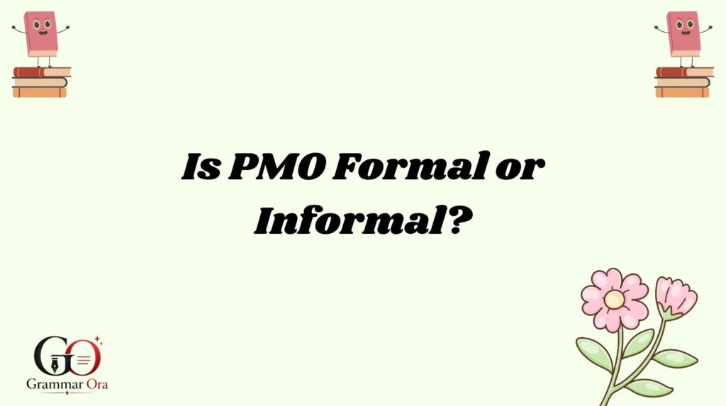PMO Meaning