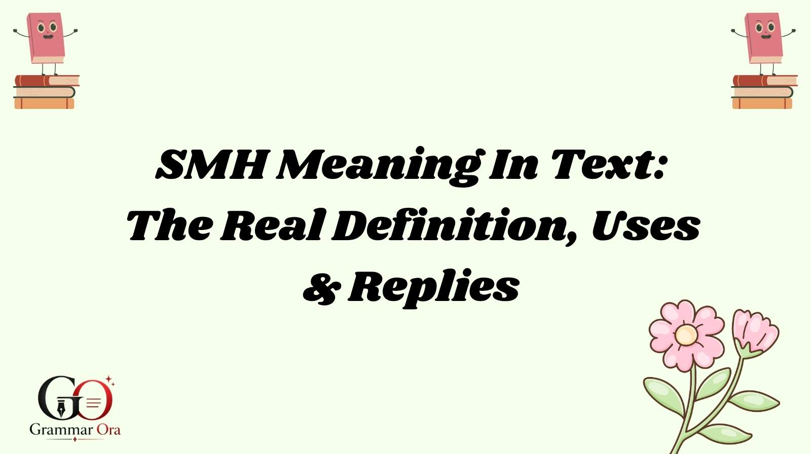 SMH Meaning