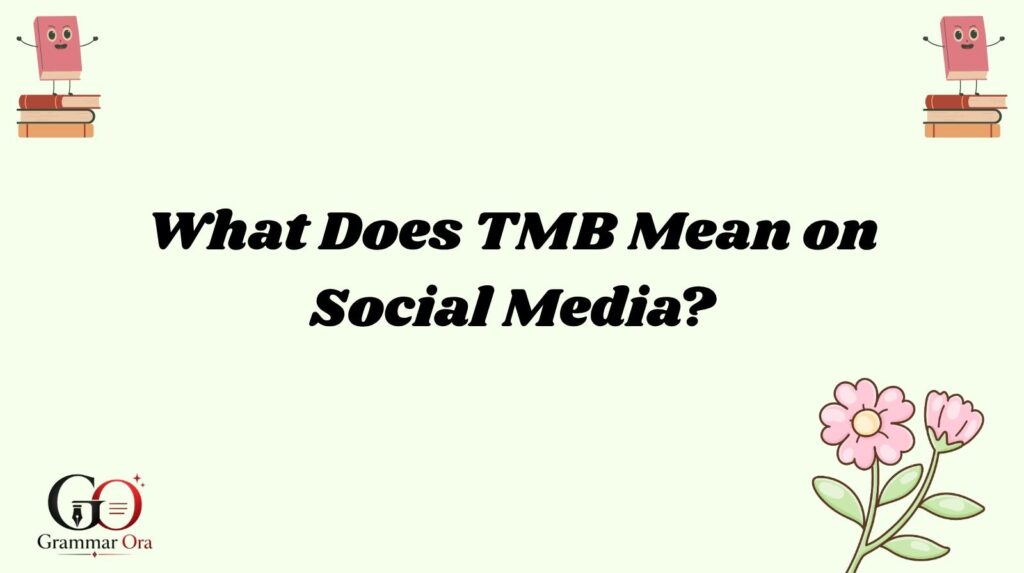 TMB Meaning