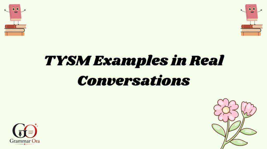 TYSM Meaning