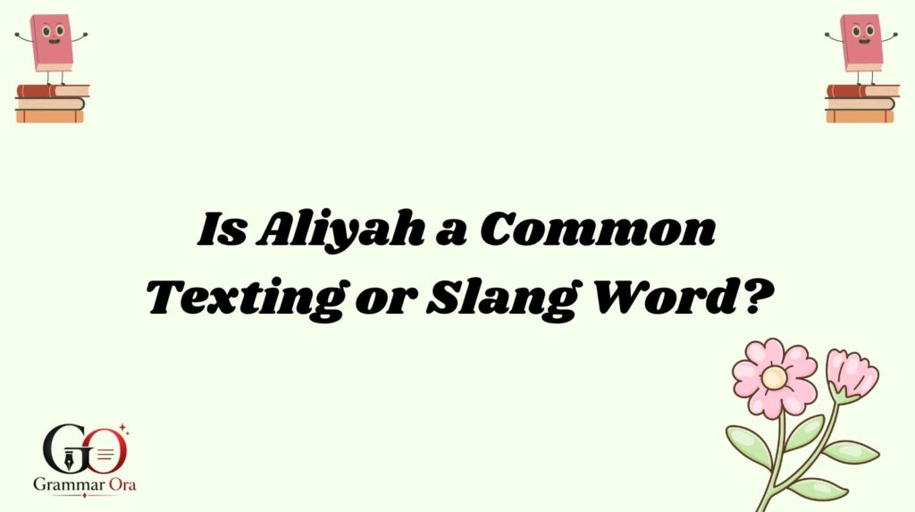 Aliyah Meaning