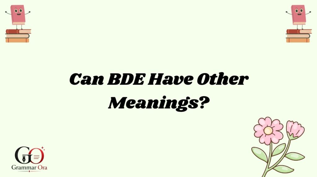 BDE Meaning