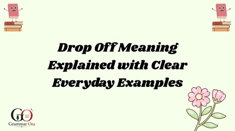 Drop Off Meaning