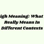 High Meaning