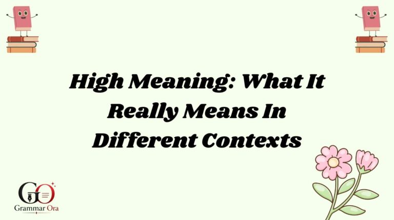 High Meaning