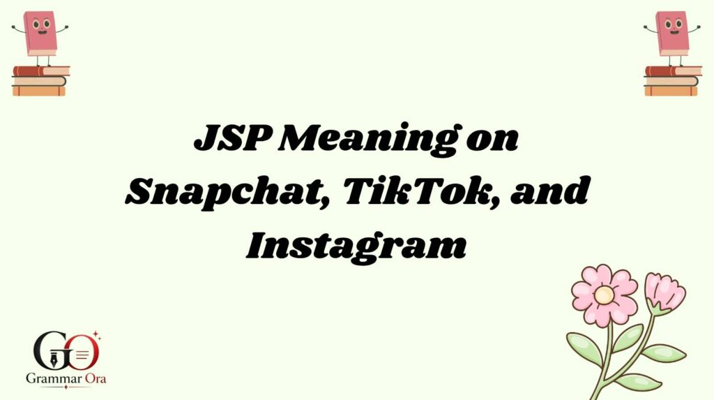 JSP Meaning