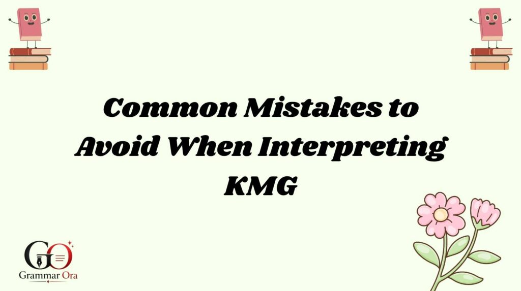 KMG Meaning