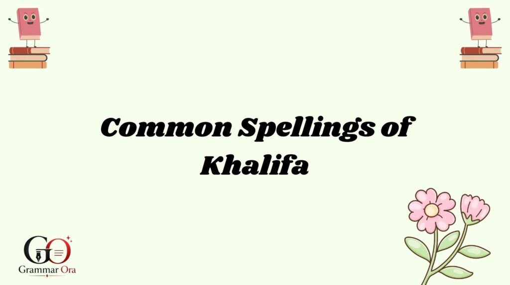 Khalifa Meaning