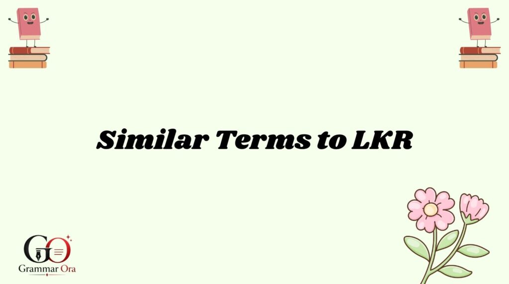 LKR Meaning