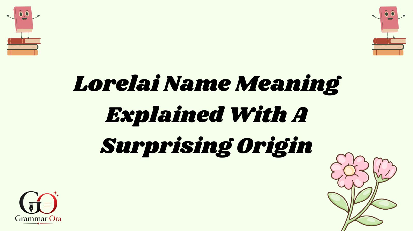 Lorelai Name Meaning