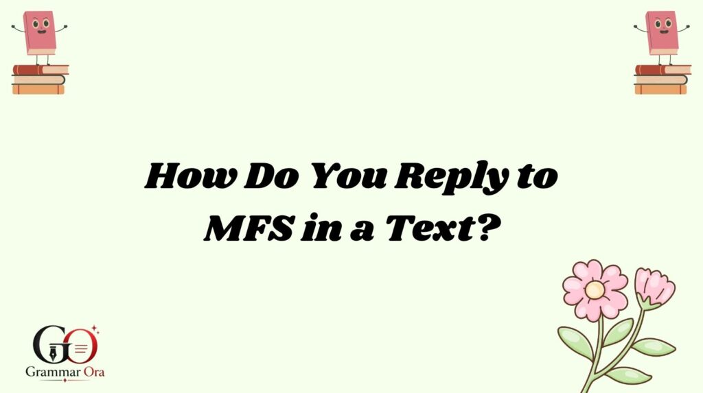 MFS Meaning