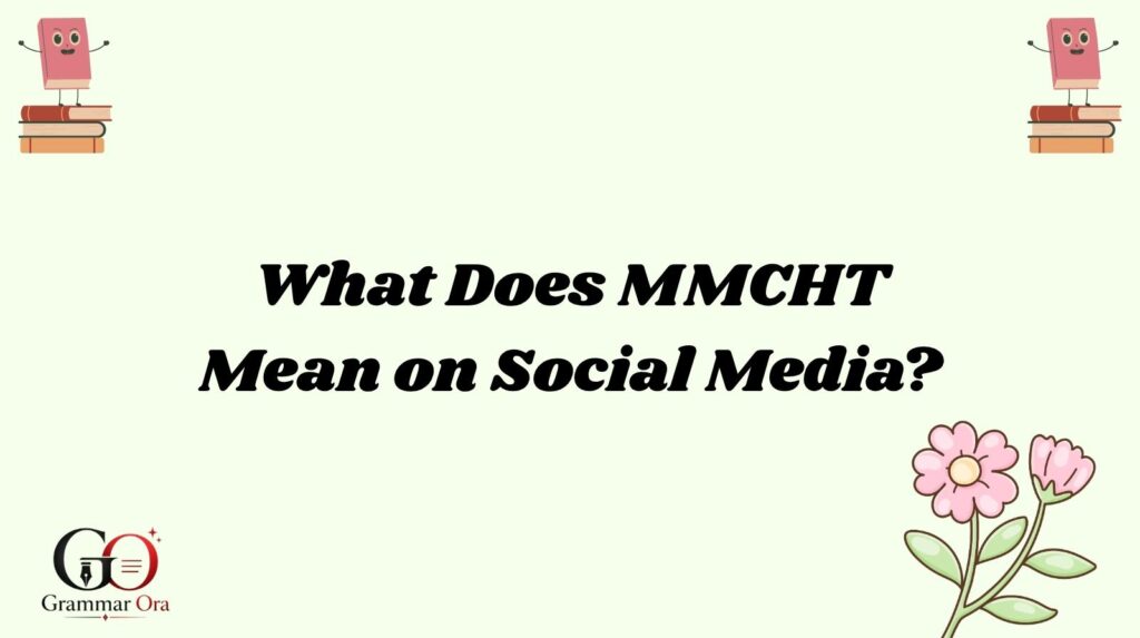 MMCHT Meaning