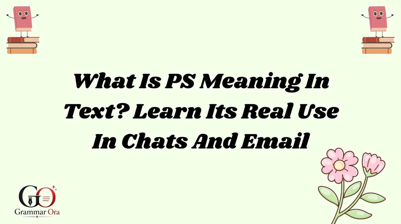 PS Meaning
