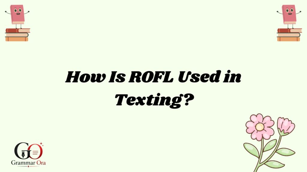 ROFL Meaning