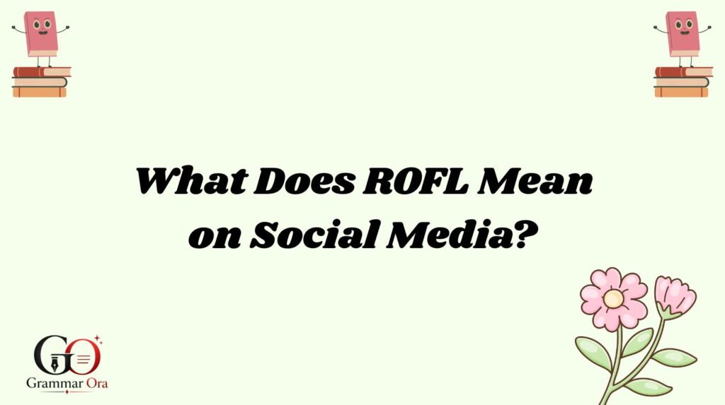 ROFL Meaning