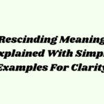 Rescinding Meaning